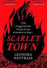 Scarlet Town (Leonora Nattrass)