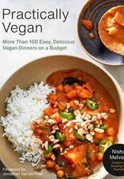 Practically Vegan (Nisha Melvani)