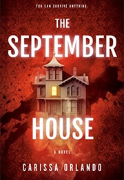 The September House (Carissa Orlando)