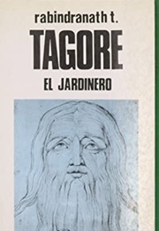 El Jardinero (Rabindranath Tagore)