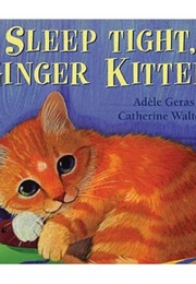 Sleep Tight, Ginger Kitten (Catherine Walters)