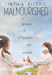 Malnourished (Cinthia Ritchie)