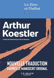 Le Zéro Et L'infini (Arthur Koestler)