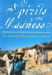 Of Spirits and Madness (Paul R. Linde)