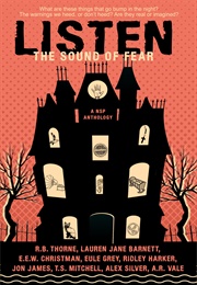 Listen: The Sound of Fear (Elizabetta McKay)