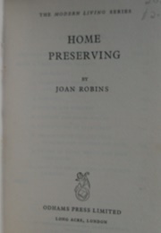 Home Preserving (Joan Robins)