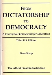 From Dictatorship to Democracy (Sharp, Gene)