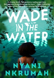 Wade in the Water (Nyani Nkrumah)