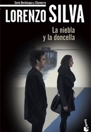 La Niebla Y La Doncella (Lorenzo Silva)