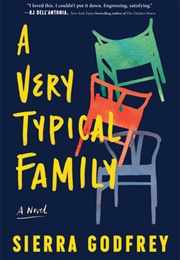 A Very Typical Family (Sierra Godfrey)