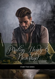 Pirating Wendy to Neverland (Lynn Floyd)