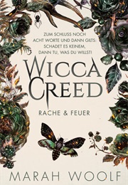 Wicca Creed - Rache Und Feuer (Marah Creed)