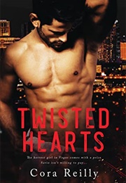 Twisted Hearts (The Camorra Chronicles 5) (Cora Reilly)