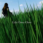 Lily Chou-Chou