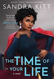The Time of Your Life (Sandra Kitt)