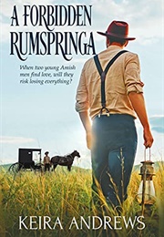 A Forbidden Rumspringa (Keira Andrews)