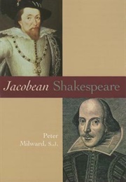 Jacobean Shakespeare (Peter Milward)
