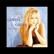 Every Little Thing - Carlene Carter