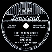 This Year's Kisses - Hal Kemp
