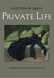 Private Life (Josep Maria De Sagarra)