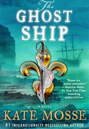 The Ghost Ship (Kate Mosse)