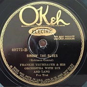 Singin&#39; the Blues - 	Frankie Trumbauer