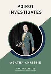 Poirot Investigates (Agatha Christie)