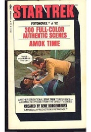 Star Trek Fotonovel #12: Amok Time (Theodore Sturgeon)