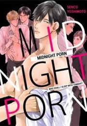 Midnight Porn - Who Will Be My Partner Tonight? (Senco Yoshimoto)