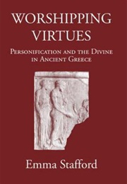 Worshipping Virtues (Stafford, Emma)
