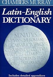 Chambers Murray Latin - English Dictionary (Sir William Smith & Sir John Lockwood)