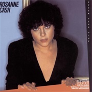 My Baby Thinks He's a Train - Rosanne Cash