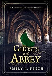 Ghosts in the Abbey (Emily L. Finch)