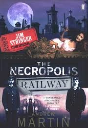 The Necropolis Railway (Andrew Martin)