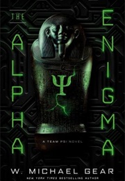 The Alpha Enigma (W. Michael Gear)