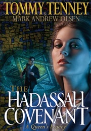 The Hadassah Covenant (Tommy Tenney)