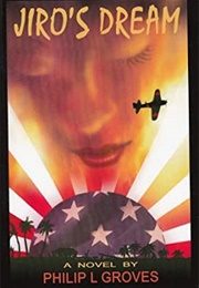 Jiro's Dream (Philip L. Groves)