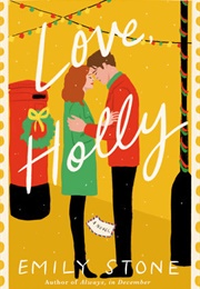Love, Holly (Emily Stone)