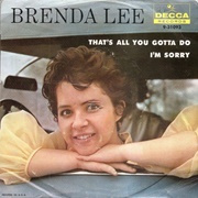 That's All You Gotta Do - Brenda Lee