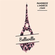 Pandrezz, L'indécis & J'san - Belleville