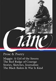 Stephen Crane: Prose &amp; Poetry (Stephen Crane)
