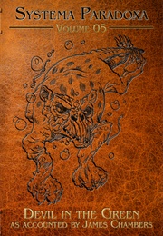 Devil in the Green (James Chambers)