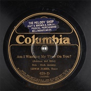 Am I Wasting My Time on You - Lewis James