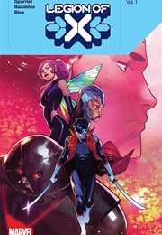Legion of X, Vol. 1 (Simon Spurrier)
