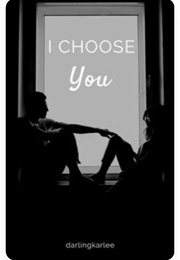 I Choose You (Darlingkarlee)
