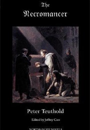 The Necromancer, or the Tale of the Black Forest (Karl Friedrich Kahlert)