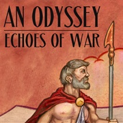 An Odyssey: Echoes of War