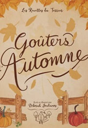 Goûters D'Automne (Déborah Joulianos)