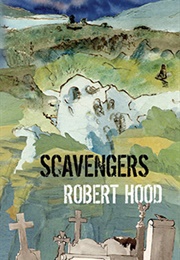 Scavengers (Robert Hood)