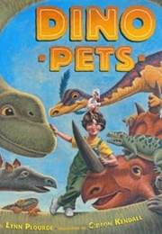 Dino Pets (Lynn Plourde & Gideon Kendall)